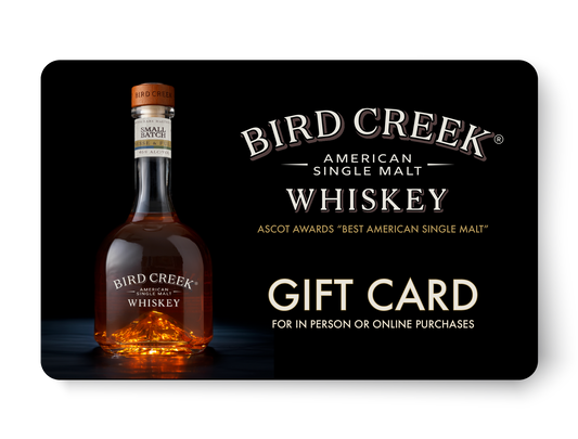 Bird Creek Whiskey - Gift Card